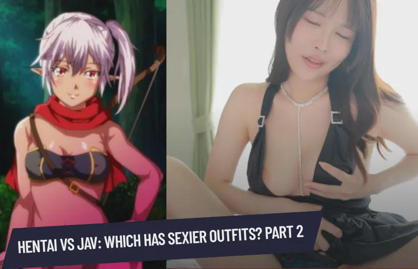 JAV Porn – Hentai VS JAV: Which Has Sexier Outfits? Part 2 JAV Porn – Hentai VS JAV: Which Has Sexier Outfits? Part 2